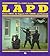 LAPD: Patrol, Swat, Air Sup...