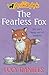 The Fearless Fox