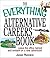Everything Alternative Careers (Everything: School and Careers)