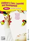 Children's Care, Learning & Development: Nvq 2 Children's Care, Learning & Development: Nvq 2