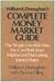 William E. Donoghue's Complete Money Market Guide: The Simple, Low-Risk Way You Can Profit from Inflation and Fluctuating Interest Rates