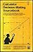 Calculator decision-making sourcebook