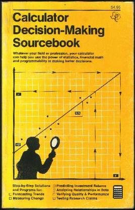 Calculator decision-making sourcebook (Paperback)