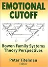 Emotional Cutoff (Haworth Marriage and the Family)