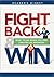 Fight Back and Win: What to Do When You Feel Cheated or Wronged