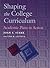 Shaping the College Curriculum: Academic Plans in Action