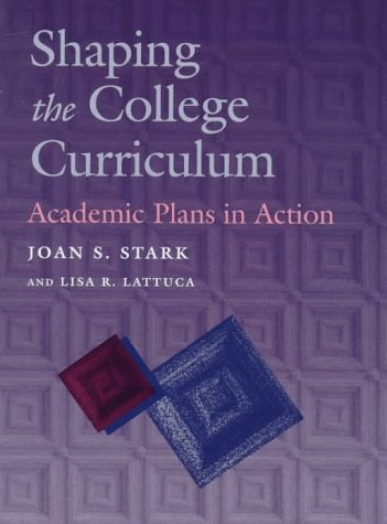 Shaping the College Curriculum: Academic Plans in Action (Hardcover)
