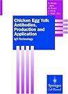 Chicken Egg Yolk Antibodies, Production and Application: IgY-Technology (Springer Lab Manuals)