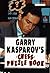 Garry Kasparov's Chess Puzz...