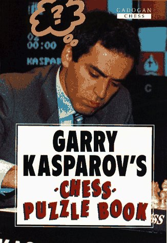 Garry Kasparov's Chess Puzzle Book (Paperback)