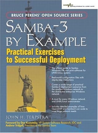 Samba-3 by Example: Practical Exercises to Successful Deployment