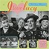 I Love Lucy by Tom Watson