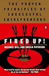 Fired Up!: The Proven Principles of Successful Entrepreneurs Fired Up!: The Proven Principles of Successful Entrepreneurs