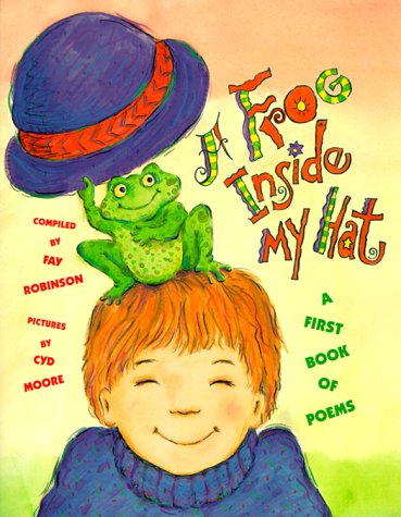A Frog Inside My Hat: A First Book of Poems (Paperback)