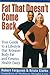 Fat That Doesn't Come Back by Robert Ferguson