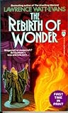 The Rebirth of Wonder by Lawrence Watt-Evans