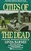 Cities of the Dead
