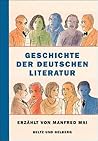 Geschichte der deutschen Literatur Geschichte der deutschen Literatur