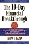 The 10-Day Financial Breakthrough The 10-Day Financial Breakthrough