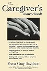 The Caregiver's Sourcebook
