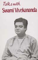 Talks with Swami Vivekananda
