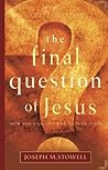 The Final Question of Jesus: How You Can Live the Answer Today (LifeChange Books)