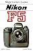 Nikon F5 (Magic Lantern Guide Ser))