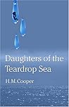 Daughters Of The Teardrop Sea