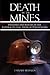 Death in the Mines: Disaste...
