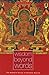 Wisdom Beyond Words: Sense and Non-Sense in the Buddhist Prajnaparamita Tradition
