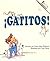 ¡Gatitos! / Cats!
