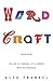 Wordcraft: The Art of Turni...