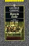 Born in Exile by George Gissing