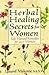 HERBAL HEALING Secrets FOR WOMEN