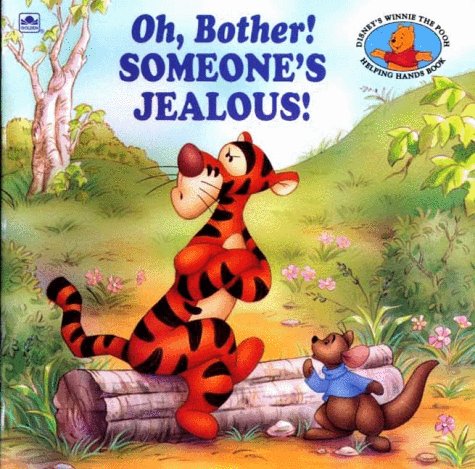 Oh, Bother! Someone's Jealous! (Golden Look-look Book)