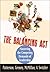 The Balancing Act by Kerry Patterson