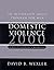 Domestic Violence 2000 : An Integrated Skills Program for Men : Group Leader's Manual