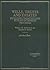 Wills, Trusts and Estates: Including Taxation and Future Interests (HORNBOOK SERIES STUDENT EDITION)