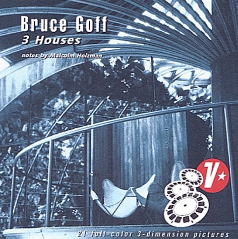Bruce Goff: 3 Houses (3 View-Master reels)