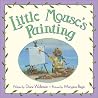 Little Mouse's Painting Little Mouse's Painting