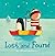 Lost and Found by Oliver Jeffers Lost and Found by Oliver Jeffers