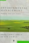 Environmental Management: Readings and Case Studies (Blackwell Readers on the Natural Environment)