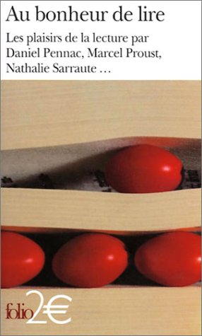 Au bonheur de lire: Les plaisirs de la lecture (Mass Market Paperback)