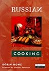 Russian Cooking (Cookery Classics) Russian Cooking (Cookery Classics)