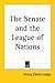 The Senate And the League o...