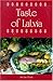 Taste Of Latvia