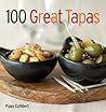 100 Great Tapas 100 Great Tapas
