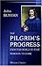 The Pilgrim's Progress from This World to That Which is to Come Delivered Under the Similitude of a Dream. in Two Parts with 270 Engravings from Entirely New Designs