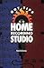 Hot Tips for the Home Recording Studio