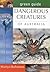 Green Guide: Dangerous Creatures of Australia (Michelin Green Guides)